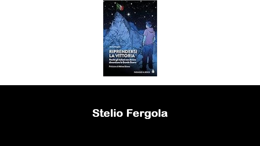 libri di Stelio Fergola