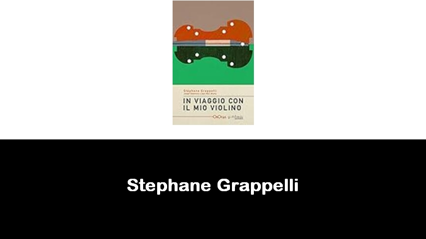 libri di Stephane Grappelli