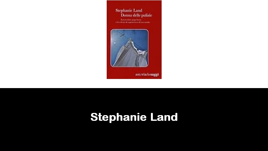 libri di Stephanie Land