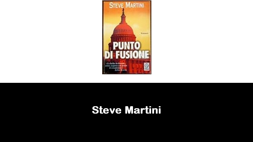 libri di Steve Martini