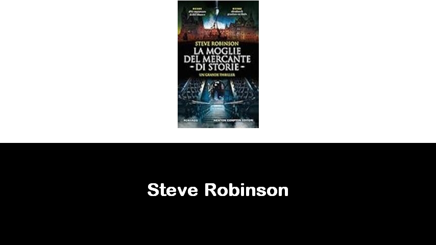 libri di Steve Robinson