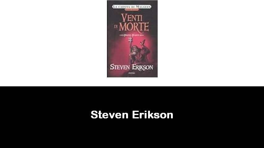 libri di Steven Erikson