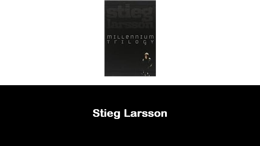 libri di Stieg Larsson