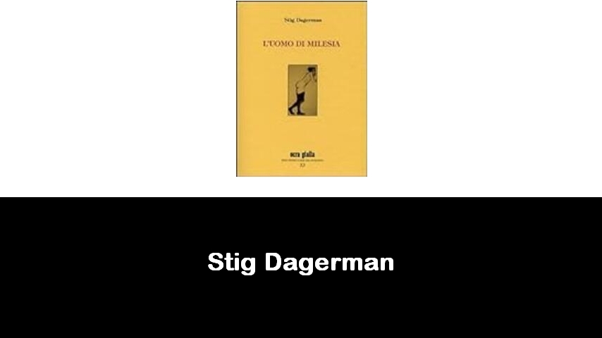 libri di Stig Dagerman