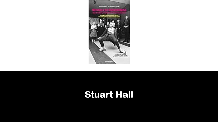 libri di Stuart Hall