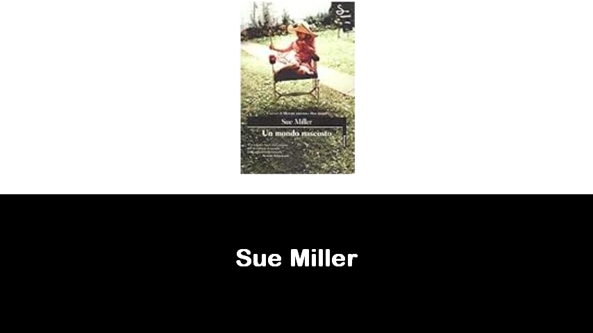 libri di Sue Miller