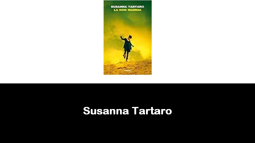 libri di Susanna Tartaro