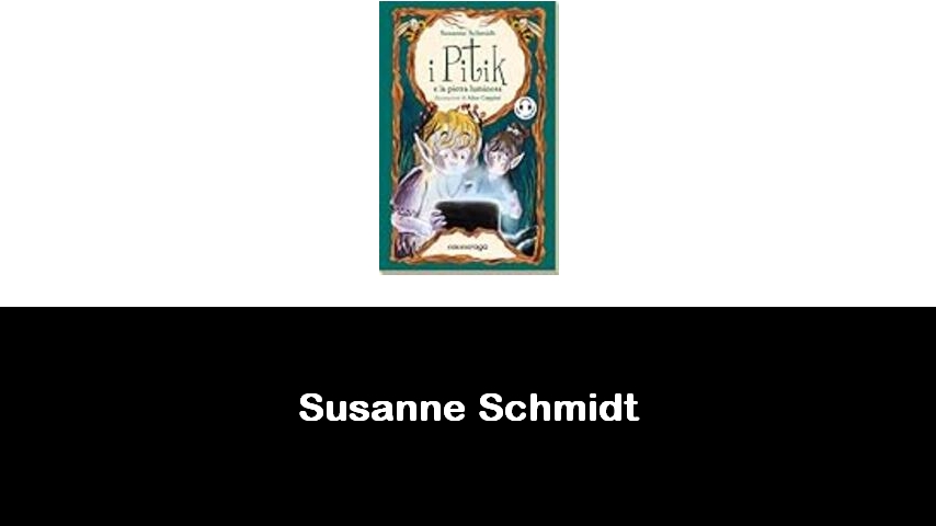 libri di Susanne Schmidt