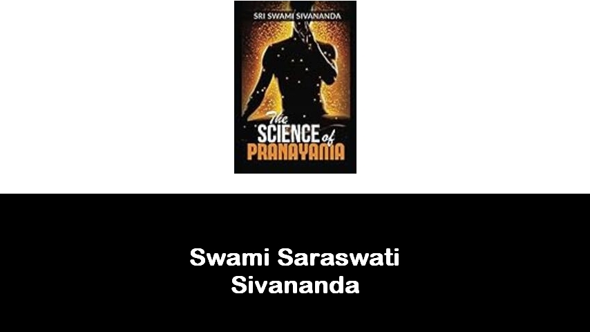 libri di Swami Saraswati Sivananda