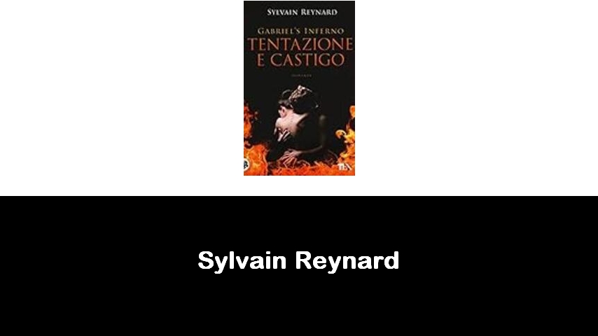 libri di Sylvain Reynard