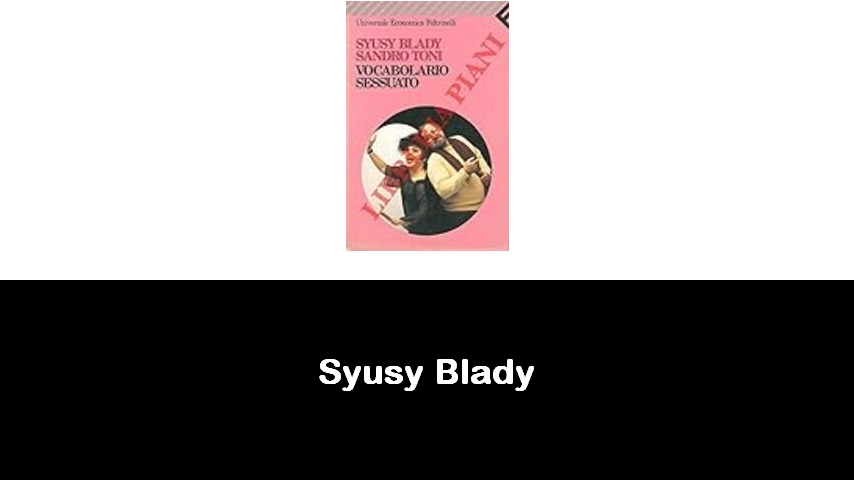 libri di Syusy Blady