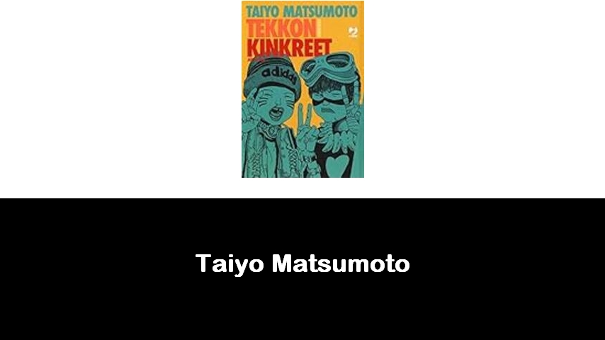 libri di Taiyo Matsumoto