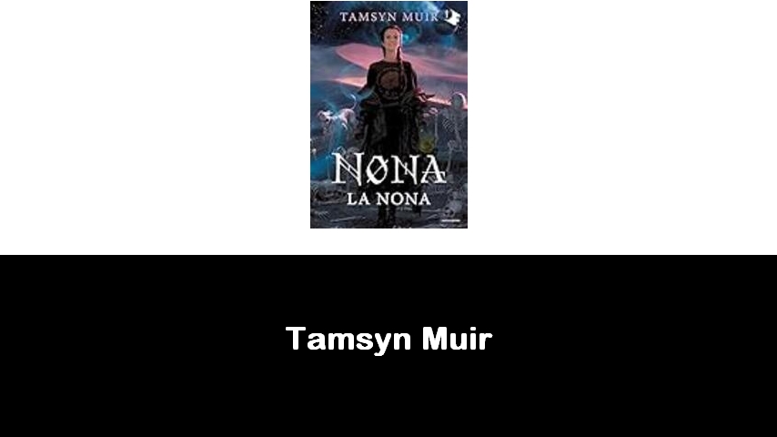 libri di Tamsyn Muir