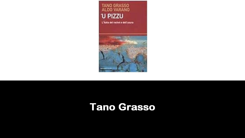 libri di Tano Grasso