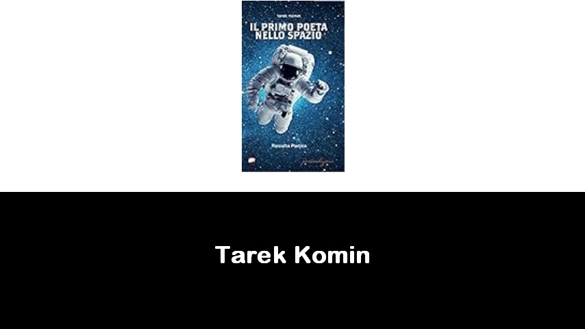 libri di Tarek Komin