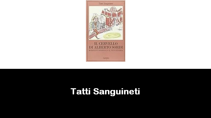 libri di Tatti Sanguineti