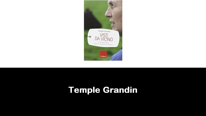 libri di Temple Grandin