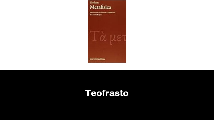 libri di Teofrasto