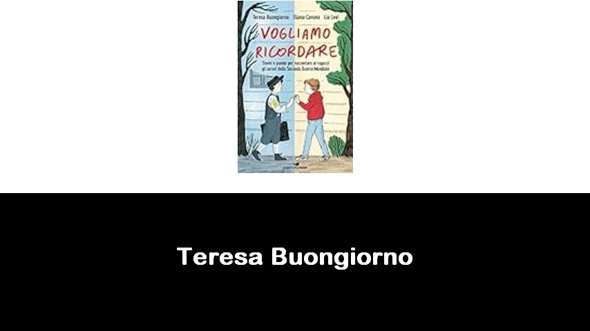 libri di Teresa Buongiorno