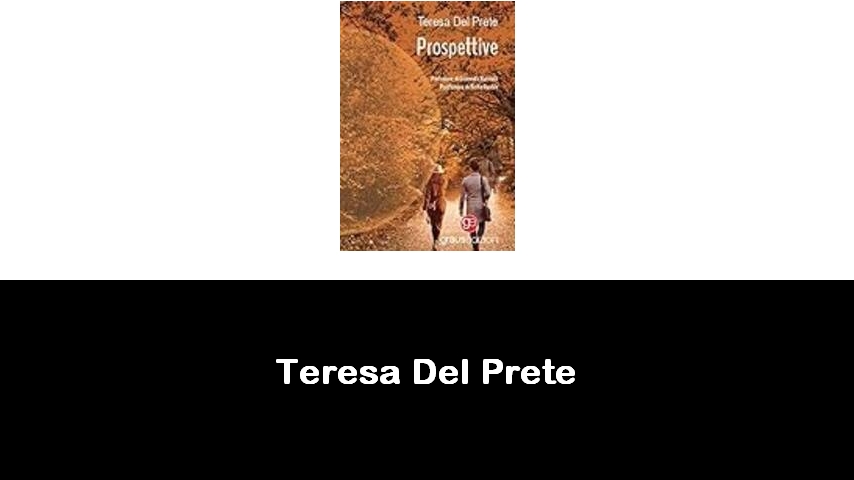 libri di Teresa Del Prete