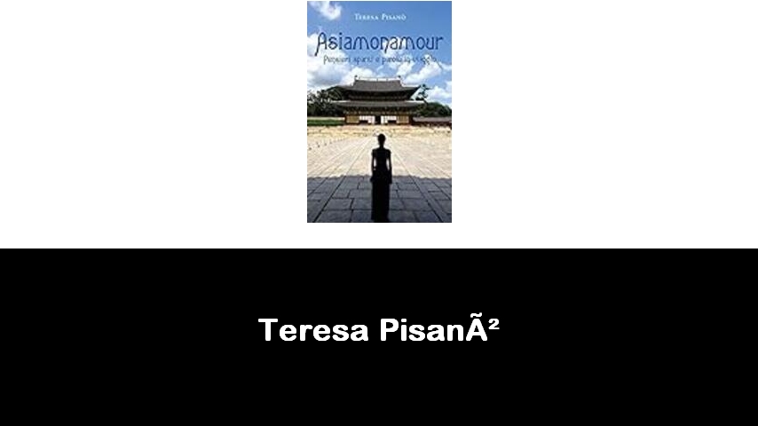 libri di Teresa Pisanò