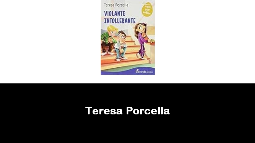 libri di Teresa Porcella