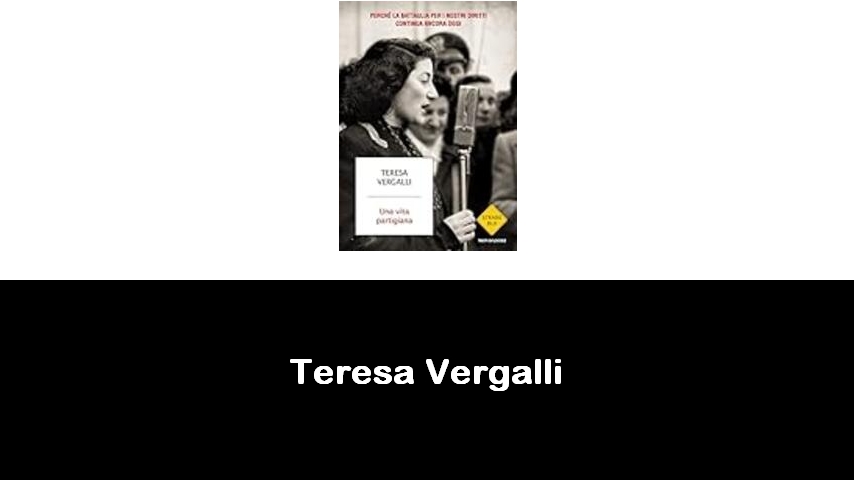 libri di Teresa Vergalli