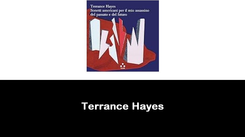 libri di Terrance Hayes