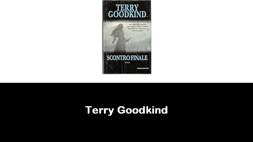 libri di Terry Goodkind