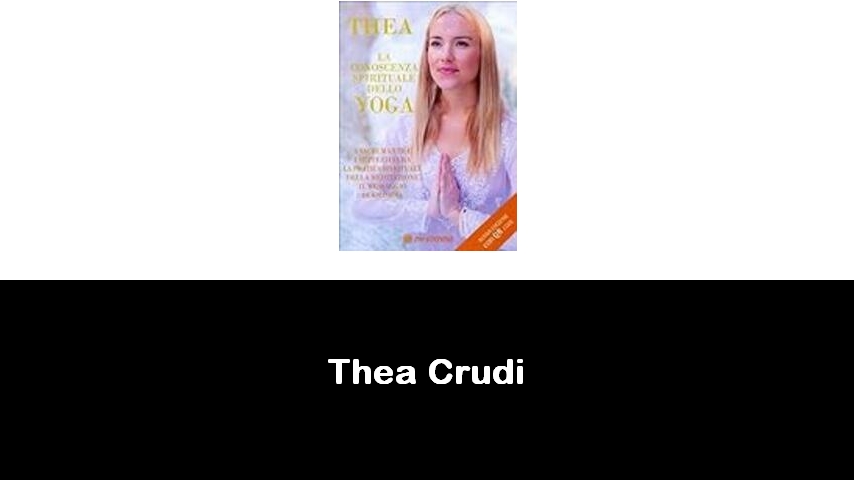 libri di Thea Crudi