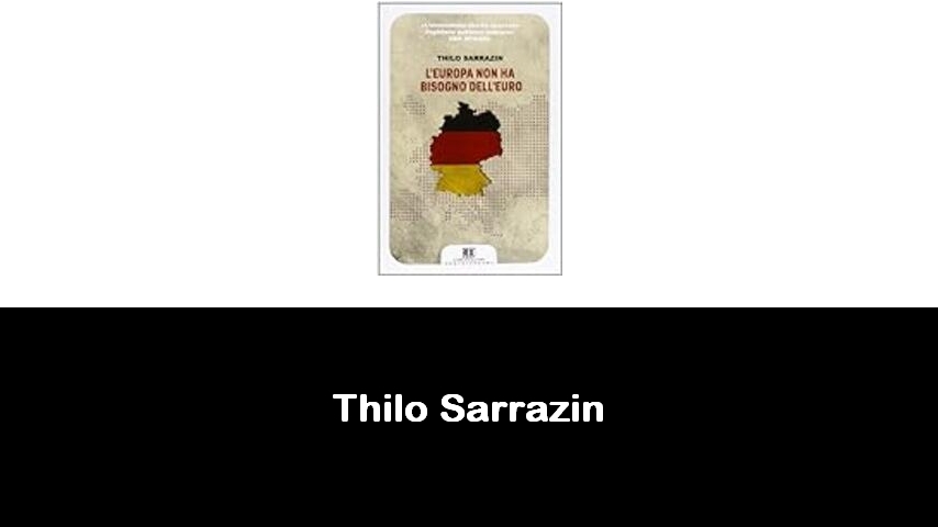 libri di Thilo Sarrazin