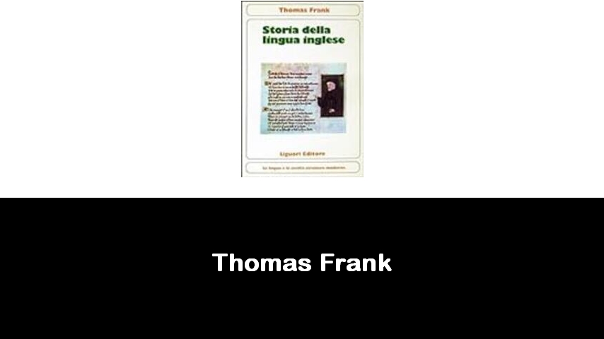 libri di Thomas Frank