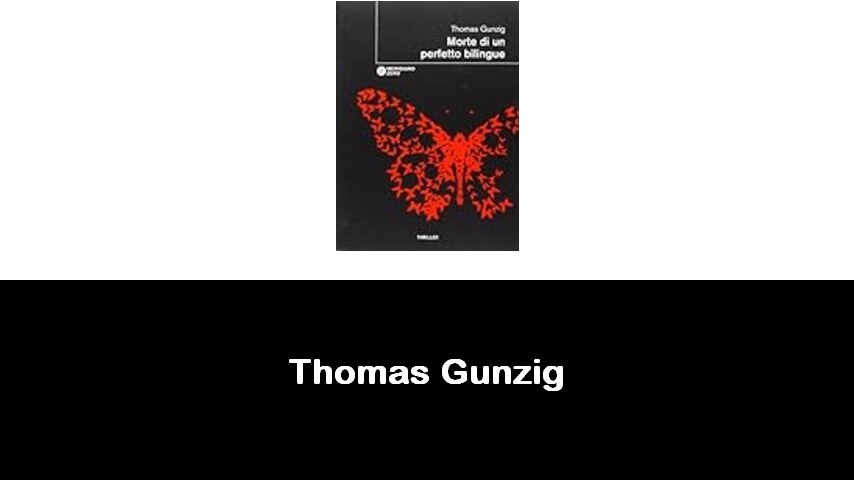 libri di Thomas Gunzig