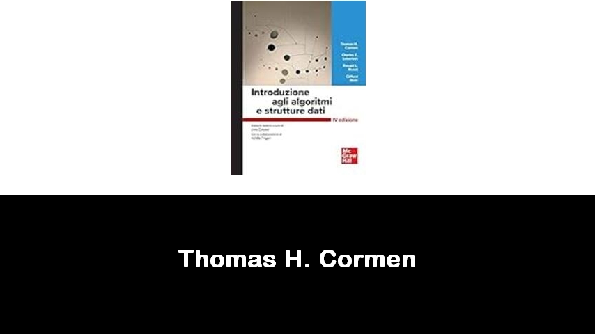 libri di Thomas H. Cormen