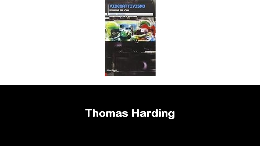 libri di Thomas Harding