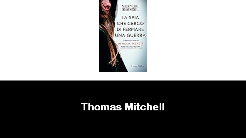 libri di Thomas Mitchell