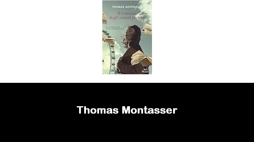 libri di Thomas Montasser