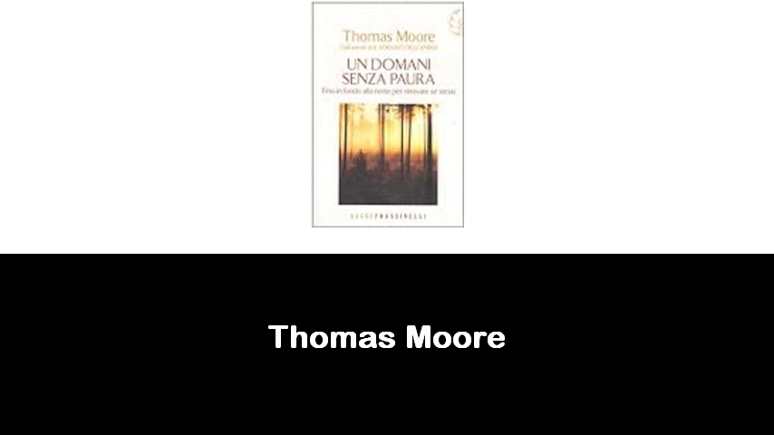 libri di Thomas Moore