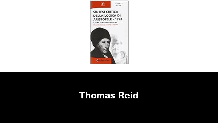 libri di Thomas Reid