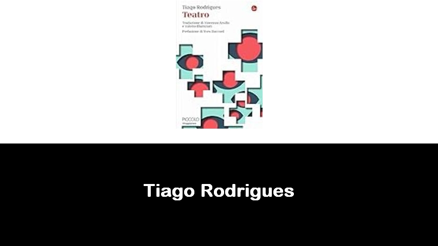 libri di Tiago Rodrigues