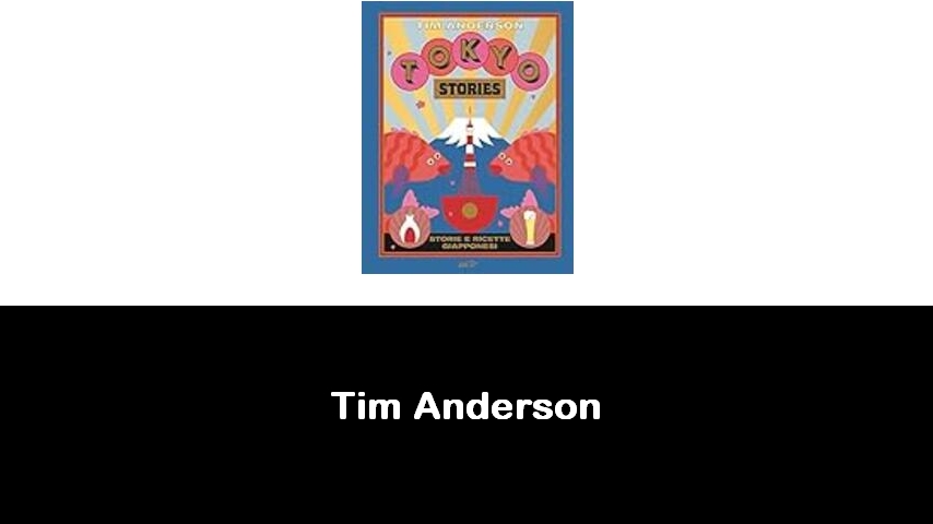 libri di Tim Anderson