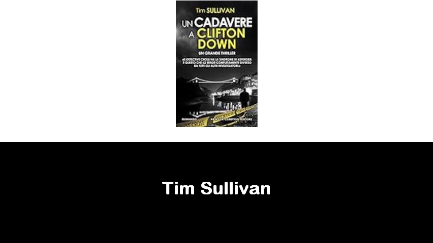 libri di Tim Sullivan