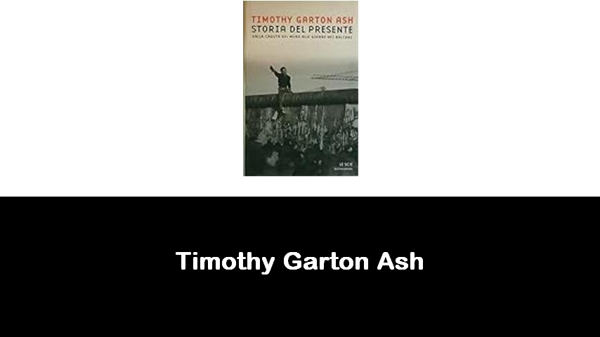 libri di Timothy Garton Ash