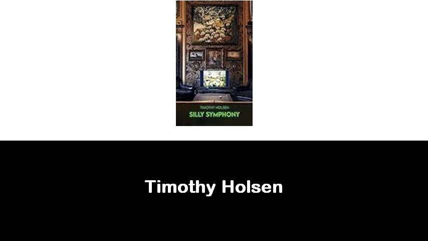 libri di Timothy Holsen