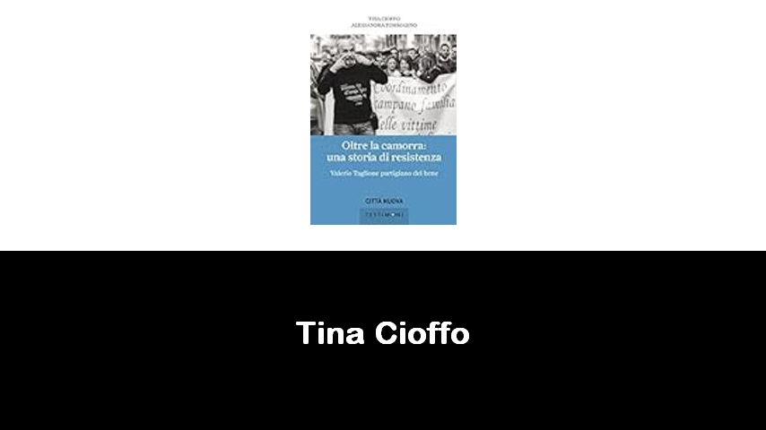 libri di Tina Cioffo