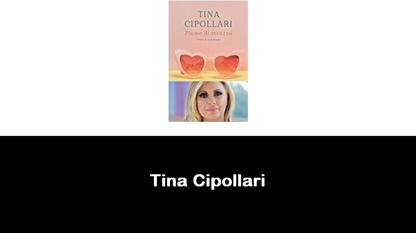 libri di Tina Cipollari