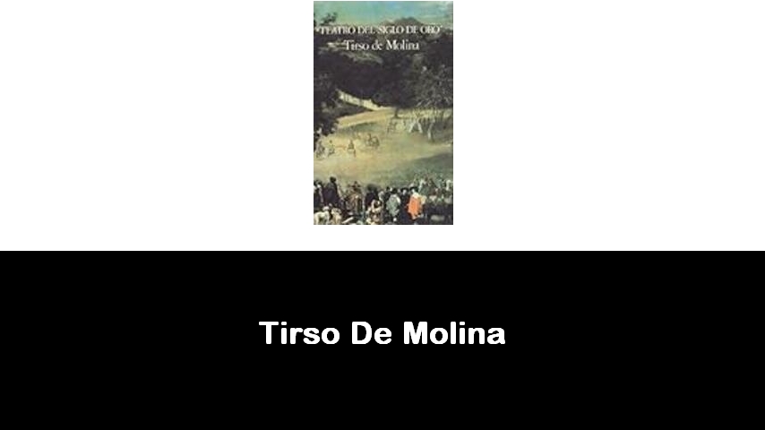 libri di Tirso De Molina