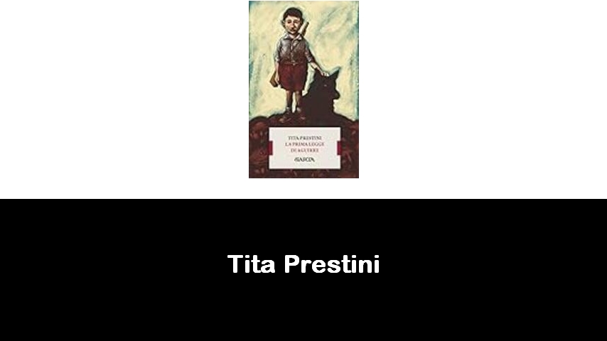 libri di Tita Prestini