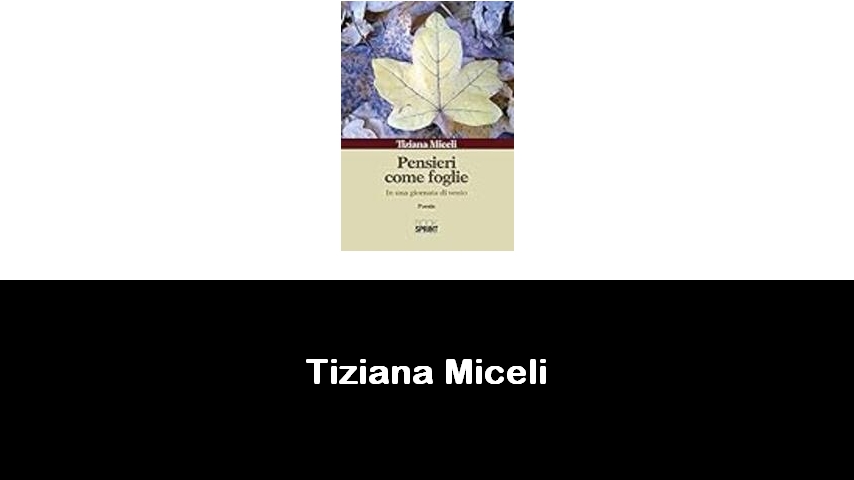 libri di Tiziana Miceli