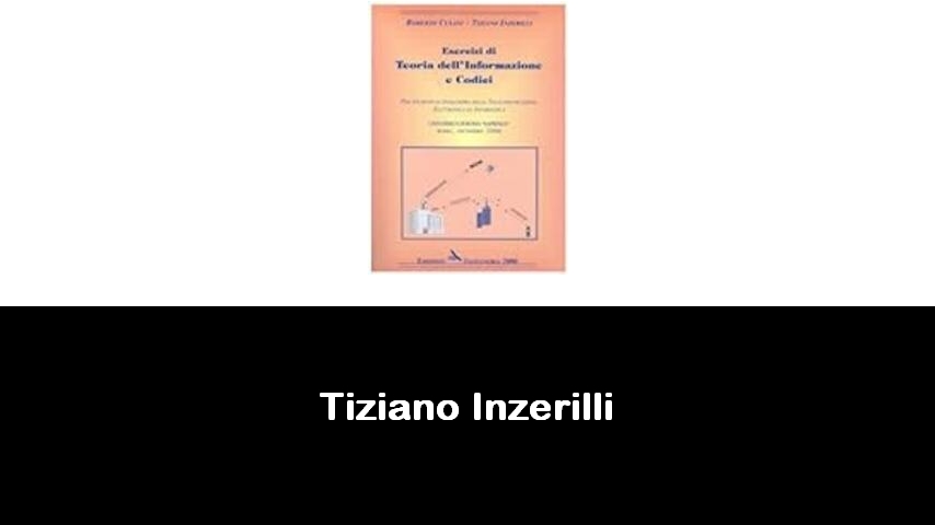 libri di Tiziano Inzerilli